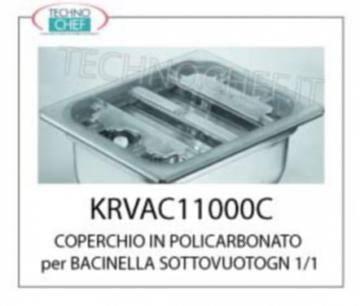 COVER POLYKARBONAT FACH für VACUUM GASTRO-NORM 1/1 voll SEAL PERIMETER und Angriff HOSE für leere relativ SICHERHEITSVENTIL 