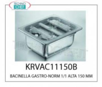BACINELLA Gastro-Norm 1/1 HOCH 150 mm geeignet für VACUUM (zusammen mit einem entsprechenden Abdeckung), Edelstahl mit großen Dicke, mm Außenabmessungen. 325x530x150h 